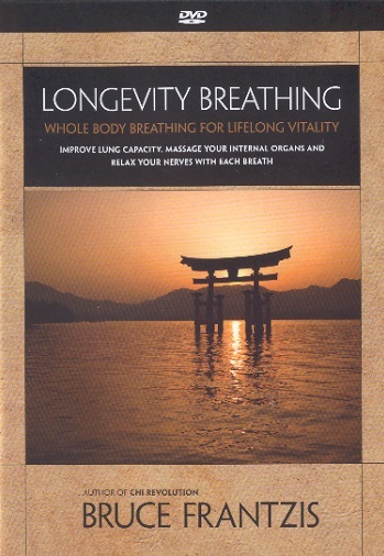 Longevity Breathing-Learn To Improve Lung Capacity, Massge Internal Organs (DVD)