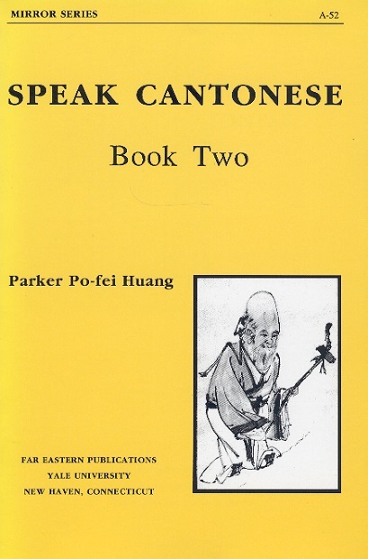 Speak Cantonese, Book 2 Mirror Series A-52
