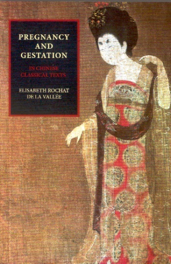 Pregnancy & Gestation in Chinese Classical Texts