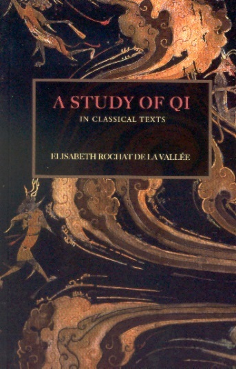 A Study of Qi in Classical Texts