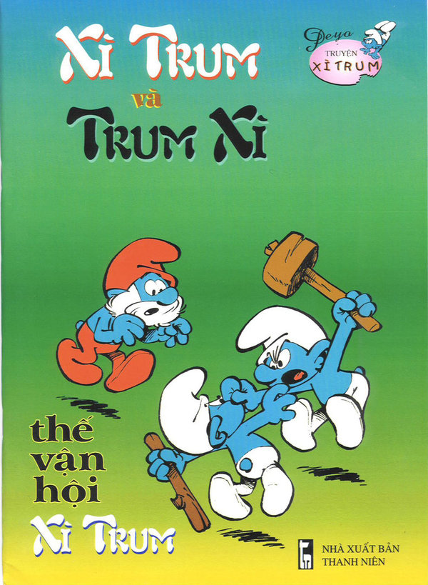 Smurfenverhalen-Xì Trum và Trum Xì Thê Vân Hôi Xì Trum (Vietnamees editie)