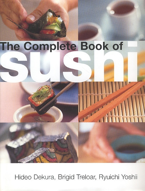 The Complete Book of Sushi