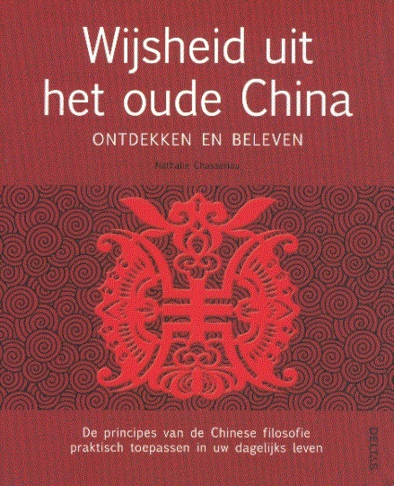 Wijsheid uit het oude China-Ontdekken en beleven
