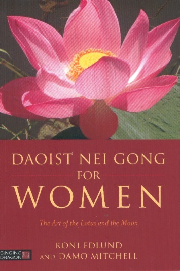 Daoist Neigong For Women-The Art of the Lotus & the Moon