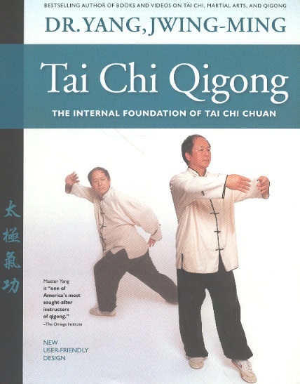 Tai Chi Qigong-The Internal Foundation of Tai Chi Chuan