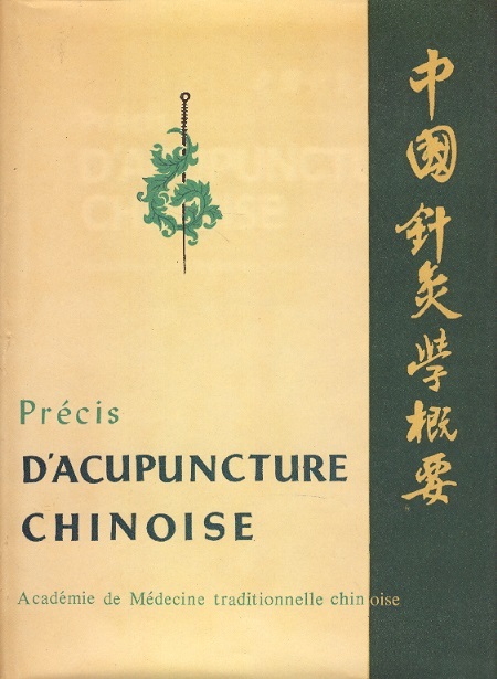 Precis d'Acupuncture Chinoise