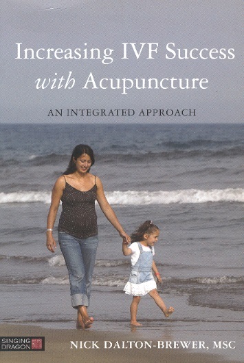 Increasing IVF Success With Acupuncture-An Integrated Approach