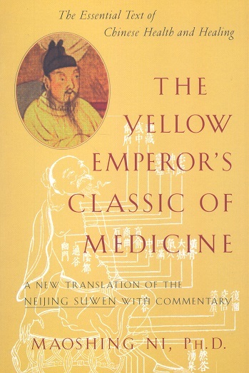 The Yellow Emperor's Classic of Medicine-New Translation of the Neijing Suwen With Commentary