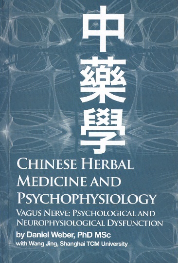 Chinese Herbal Medicine & Psychophysiology-Vagus Nerve; Psychological & Neurophysiologic.Dysfunction