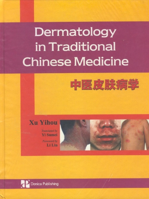 Dermatology in Traditional Chinese Medicine