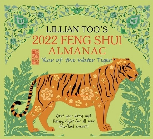 Lillian Too's Feng Shui Almanac 2022-Year of the Water Tiger