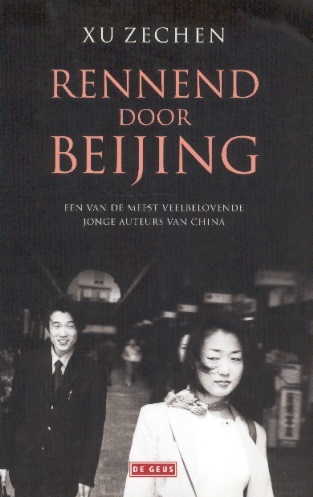 Rennend door Beijing-Een van de meest veelbelovende jonge auteurs van China
