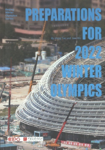 Beijing Winter Olympics Series: Preparations For 2022 Winter Olympics