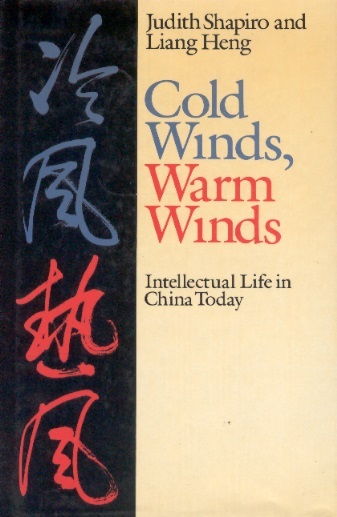 Cold Winds, Warm Winds-Intellectual Life in China Today