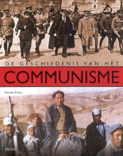 De Geschiedenis van het Communisme