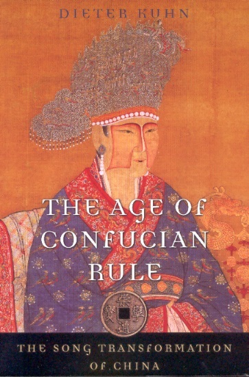 History of Imperial China 4: The Age of Confucian Rule-The Song Transformation of China
