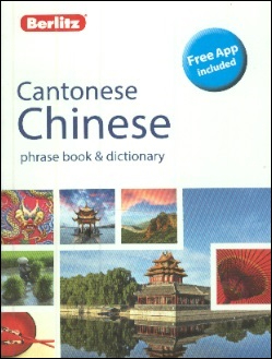 Berlitz Cantonese Chinese Phrase Book & Dictionary