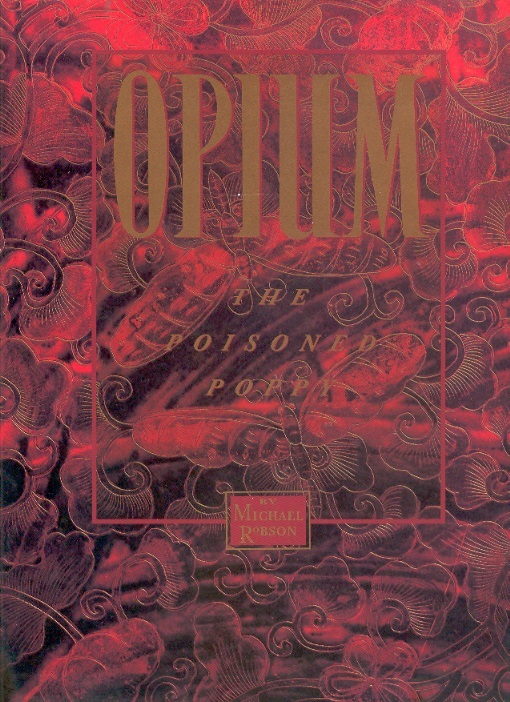 Opium-The Poisoned Poppy