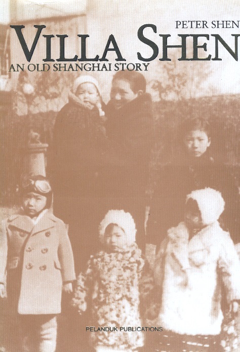 Villa Shen: An Old Shanghai Story