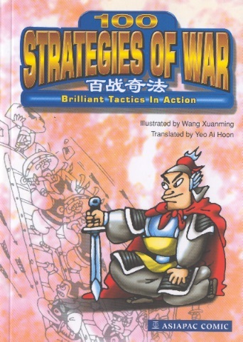 100 Strategies of War: Brilliant Tactics in Action-Asiapac Comic Series