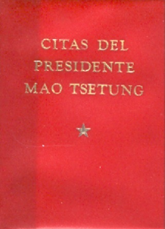 毛主席语录 （西班牙文版）Citas Del Presidente Mao Tsetung