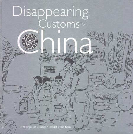Disappearing Customs of China