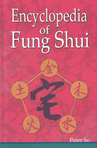 Encyclopedia of Fung Shui