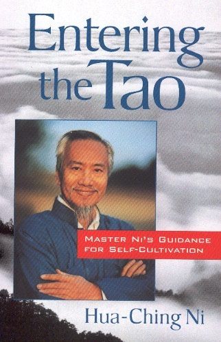 Entering the Tao-Master Ni's Guidances For Self-Cultivation