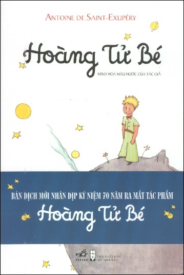 The Little Prince/Le Petit Prince (Vietnamese Edition) Hoàng Tu Bé