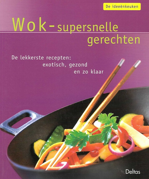 Wok-Supersnelle gerechten
